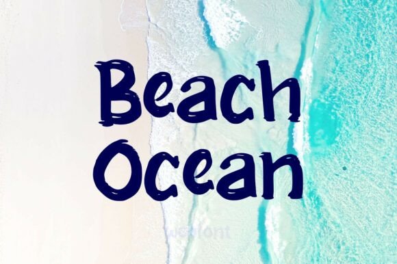 Beach Ocean: A Refreshing Script Font for Coastal Designs