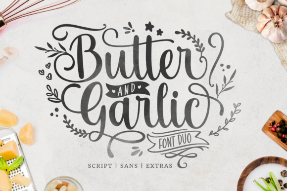 Butter and Garlic: A Beautiful Handwritten Font for Your Projects