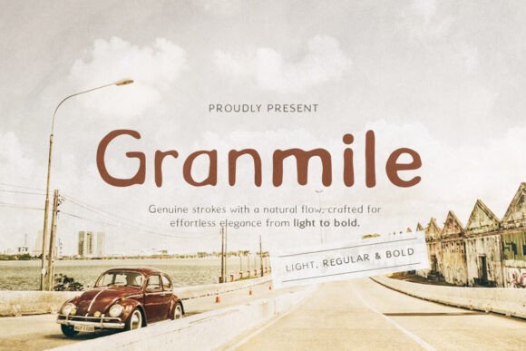 Granmile: A Handwritten Sans for Natural Design