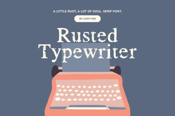 Rusted Typewriter: A Vintage Serif with Character