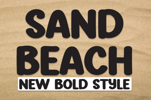 Sand Beach: A Playful Font for Bold Branding