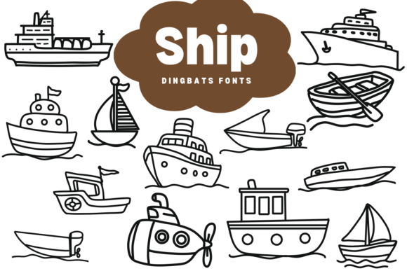 Ship: A Sketch-Style Dingbats Font for Creative Design
